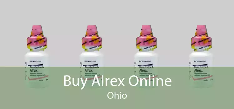 Buy Alrex Online Ohio