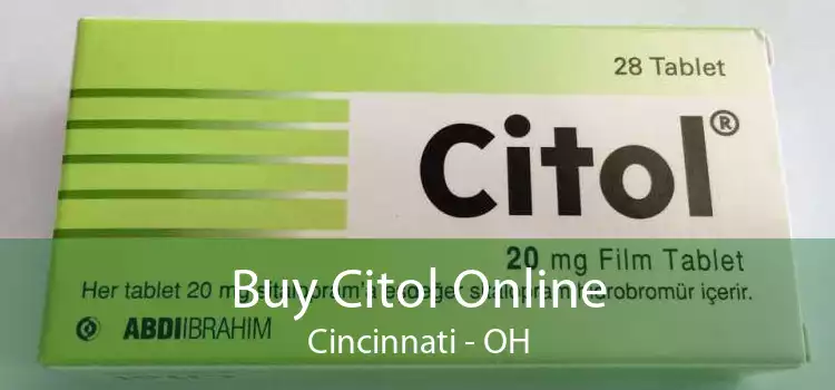 Buy Citol Online Cincinnati - OH