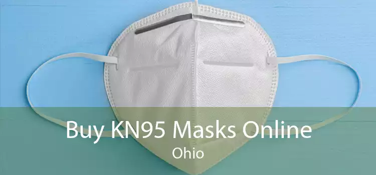 Buy KN95 Masks Online Ohio