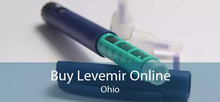 Buy Levemir Online Ohio