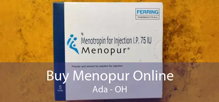 Buy Menopur Online Ada - OH