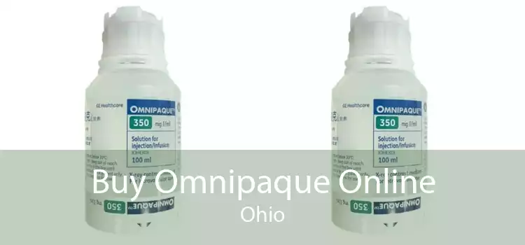Buy Omnipaque Online Ohio