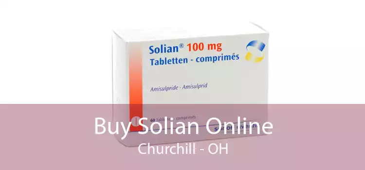 Buy Solian Online Churchill - OH