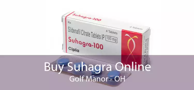 Buy Suhagra Online Golf Manor - OH