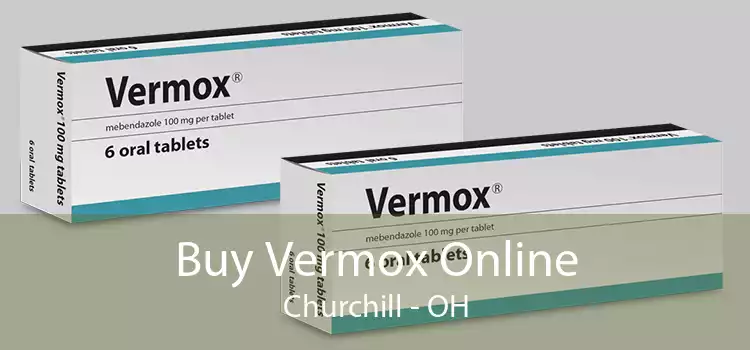 Buy Vermox Online Churchill - OH
